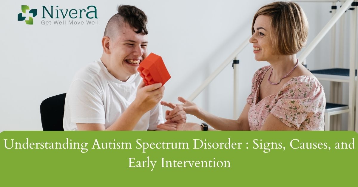 Autism Spectrum Disorder: Signs, Causes & Early Help