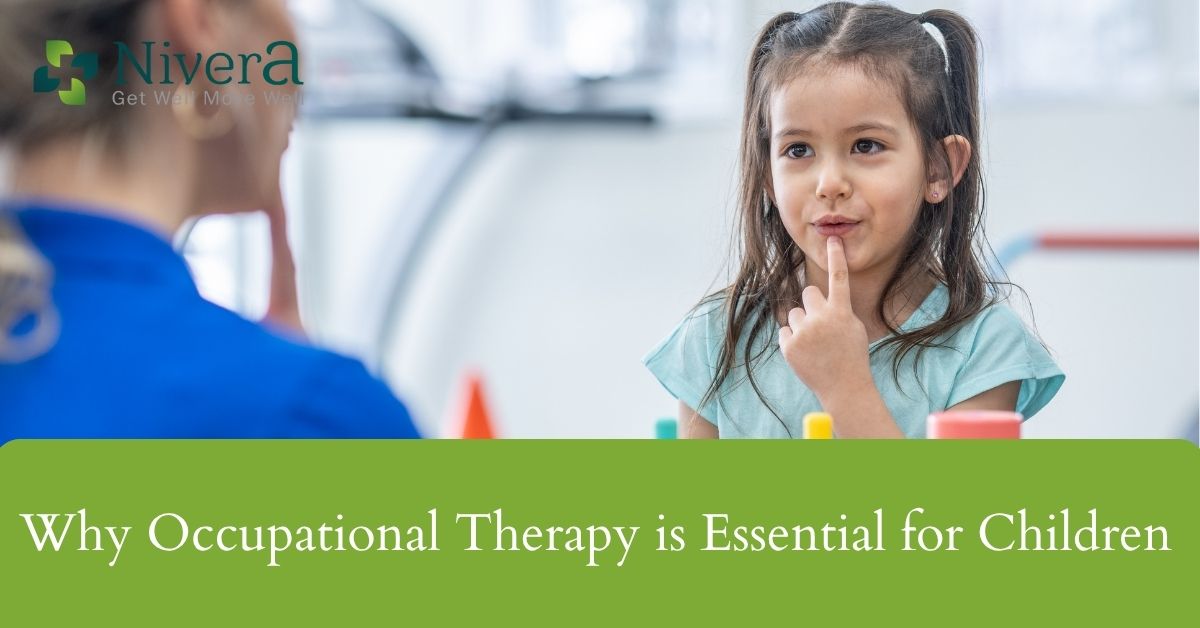 Why Occupational Therapy is Essential for Children