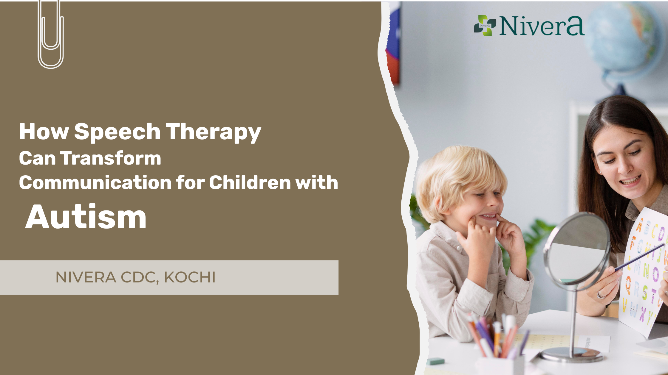 How Speech Therapy Can Transform Communication for Children with Autism at Nivera CDC, Kochi