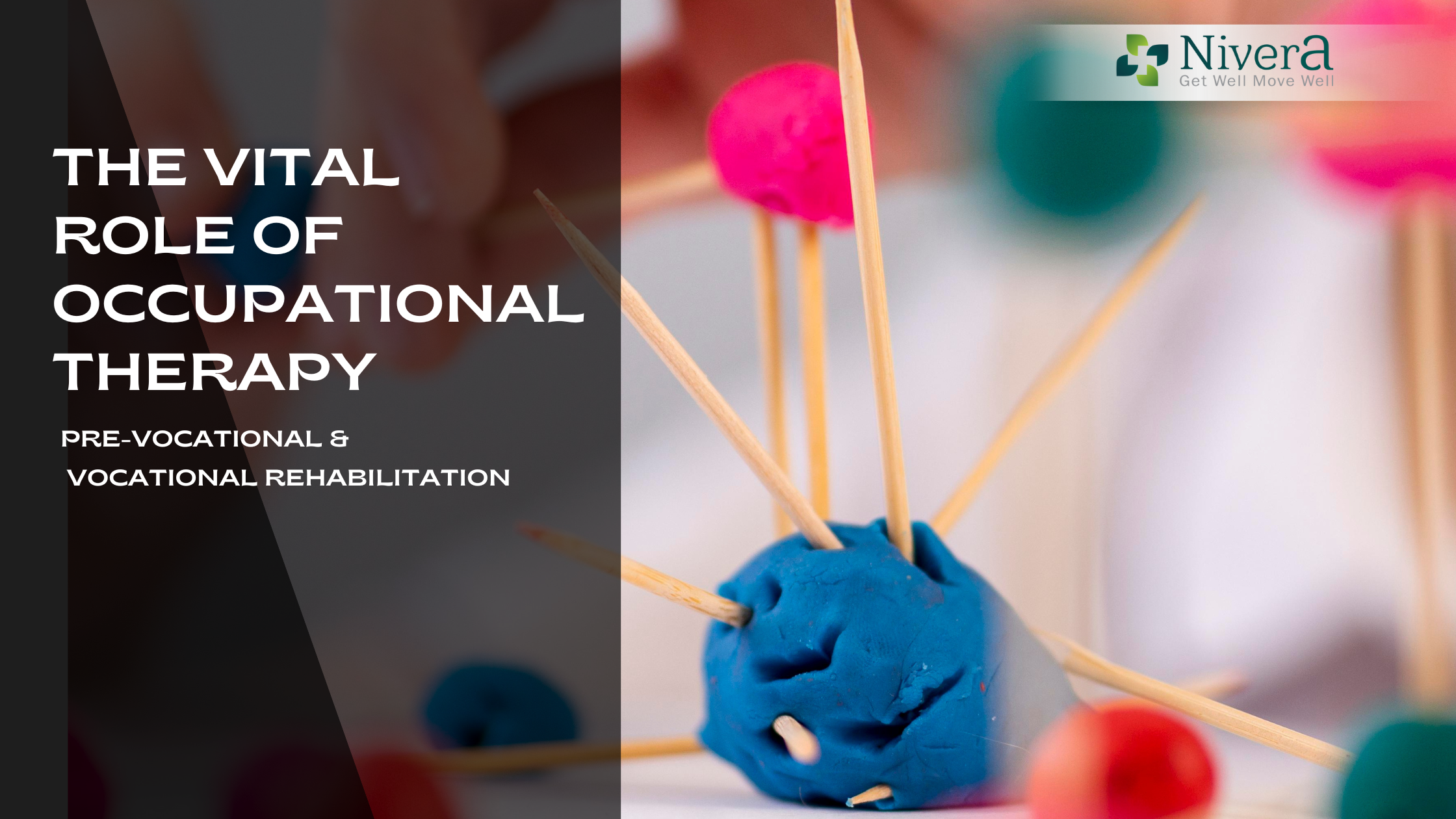 The Vital Role of Occupational Therapy in Pre-vocational and Vocational Rehabilitation